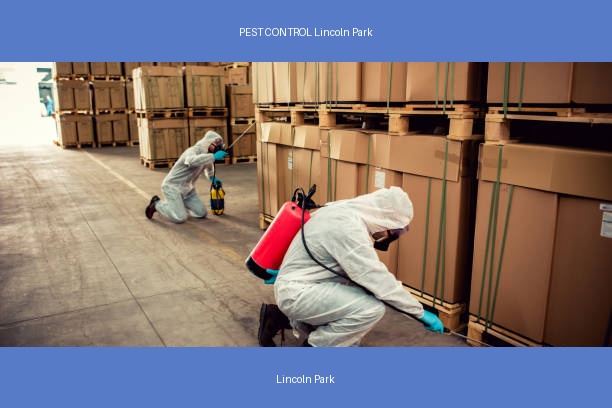 PEST CONTROL Lincoln Park